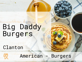 Big Daddy Burgers