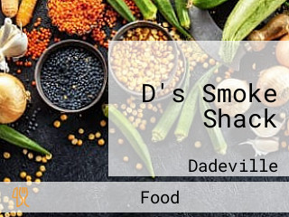 D's Smoke Shack