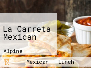 La Carreta Mexican