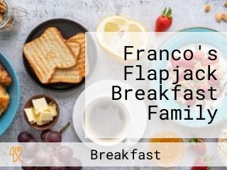 Franco's Flapjack Breakfast Family