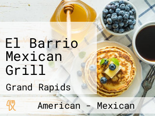 El Barrio Mexican Grill