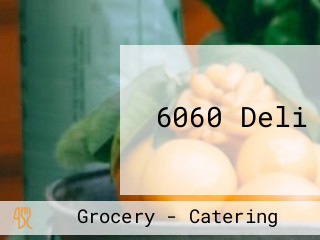 6060 Deli