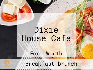 Dixie House Cafe