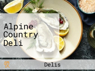 Alpine Country Deli