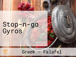 Stop-n-go Gyros