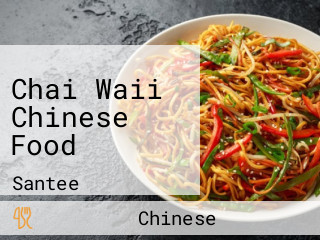 Chai Waii Chinese Food