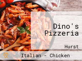 Dino's Pizzeria