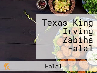 Texas King Irving Zabiha Halal