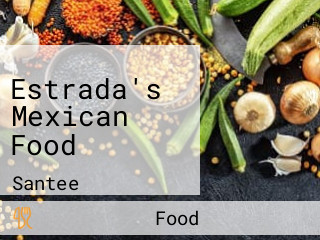 Estrada's Mexican Food