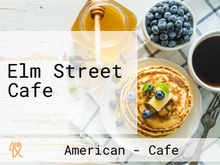 Elm Street Cafe