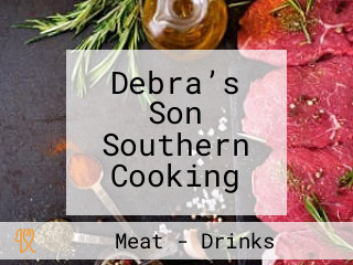 Debra’s Son Southern Cooking