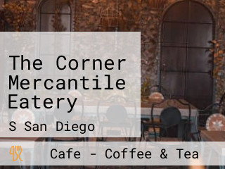 The Corner Mercantile Eatery