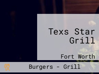 Texs Star Grill