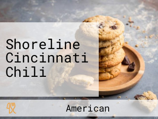 Shoreline Cincinnati Chili