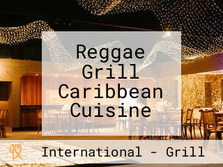 Reggae Grill Caribbean Cuisine