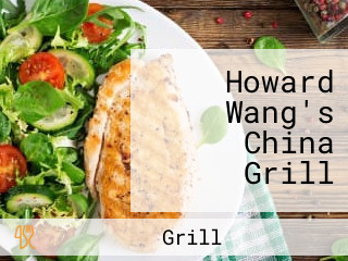 Howard Wang's China Grill