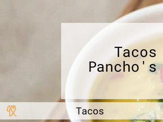 Tacos Pancho's