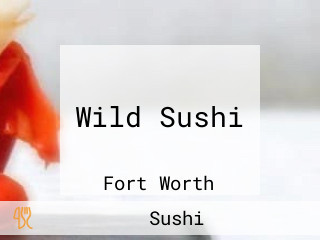 Wild Sushi