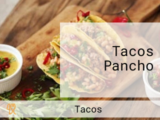 Tacos Pancho