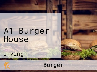 A1 Burger House