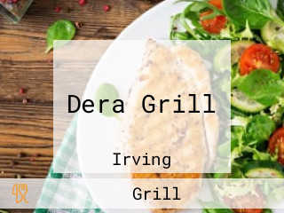 Dera Grill