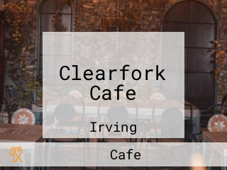 Clearfork Cafe