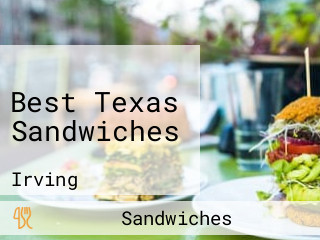 Best Texas Sandwiches