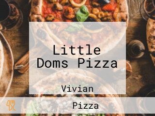 Little Doms Pizza