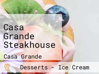 Casa Grande Steakhouse