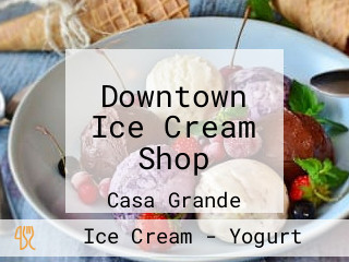 Downtown Ice Cream Shop