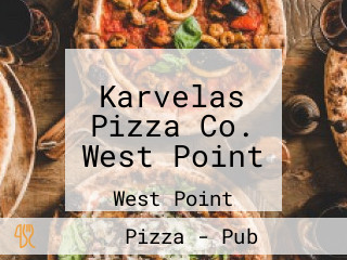 Karvelas Pizza Co. West Point