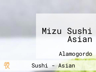 Mizu Sushi Asian