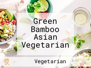 Green Bamboo Asian Vegetarian