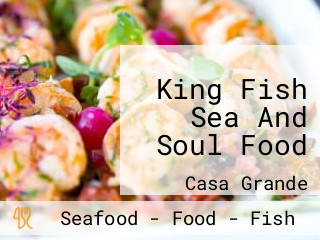 King Fish Sea And Soul Food