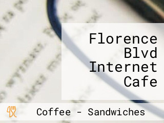 Florence Blvd Internet Cafe