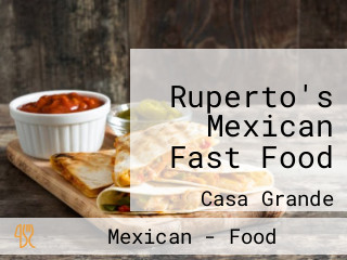 Ruperto's Mexican Fast Food