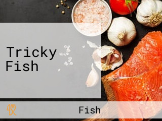 Tricky Fish