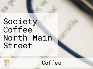 Society Coffee North Main Street