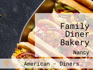 Family Diner Bakery