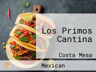 Los Primos Cantina