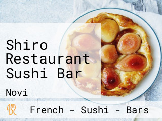 Shiro Restaurant Sushi Bar