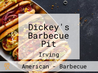 Dickey's Barbecue Pit