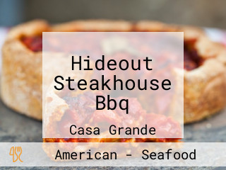 Hideout Steakhouse Bbq