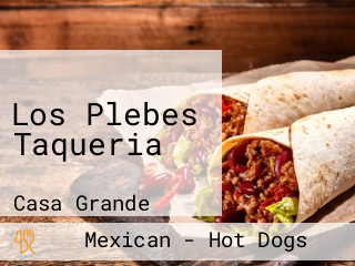 Los Plebes Taqueria