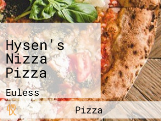 Hysen's Nizza Pizza