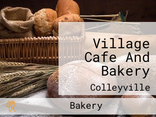 Village Cafe And Bakery