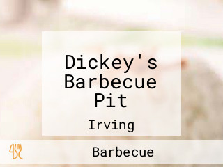 Dickey's Barbecue Pit