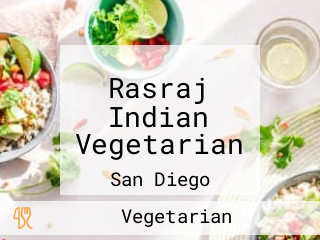 Rasraj Indian Vegetarian