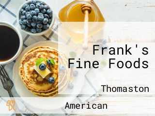 Frank's Fine Foods