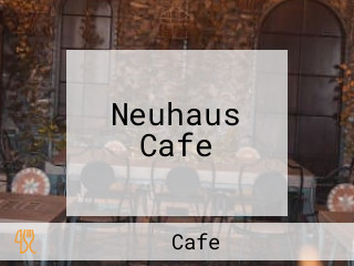 Neuhaus Cafe